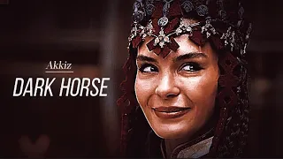 [HD] Dark Horse | Akkiz- Destan | Hatunlar Edits