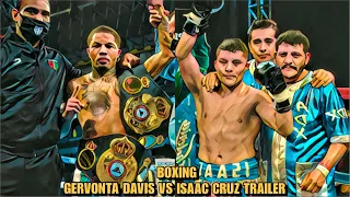 GERVONTA DAVIS VS ISAAC CRUZ | BOXING TRAILER | RAMPAGE | PROMO