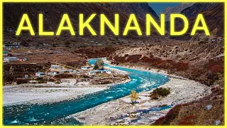 The Journey of Alaknanda River | Origins of GANGA: Part 1