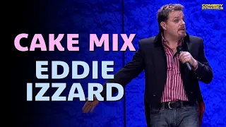 Cake Mix - Eddie Izzard