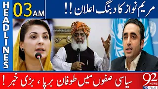 92 News Headlines 3 AM | Maryam Nawaz Surprising Statement for bilawal bhutto ! | 20 September 2023