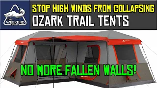 How To Prevent Your Ozark Trail 12 Person Instant Tent from COLLAPSING in HIGH WINDS!