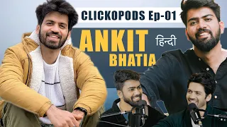 @AnkitBhatiaFilms  talks about Travel, Money & Cinematic Content  | ClickoPods Ep 1  | @Clickography