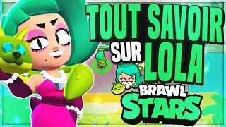 TOUT SAVOIR sur LOLA le NOUVEAU BRAWLER CHROMATIQUE de LA SAISON 9 - BRAWL STARS FR