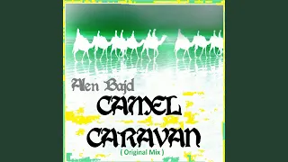 Camel Caravan (Original Mix)