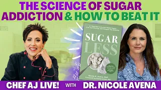 The Science of Sugar Addiction and How to Beat It with Dr. Nicole Avena