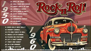 Oldies Mix 50s 60s Rock n Roll 🔥 Best Classic Rock n Roll 50s 60s 🔥50s 60s Rock n Roll Greatest Hits