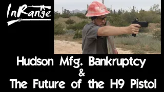 Hudson Mfg. Bankruptcy & The Future of the H9 Pistol