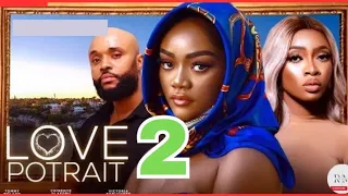 LOVE PORTRAIT 2 (Trending Movie Review) Tommy Roland| Chinenye Ulaegbu| Victoria Egbuchere #2024