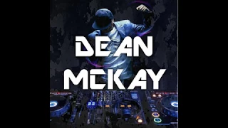 Dean McKay   Back in my life