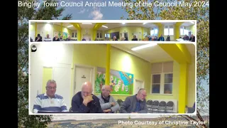 Bingley Town Council Annual Meeting of the Council May 2024