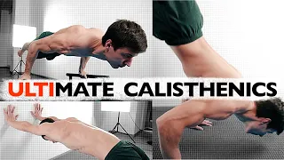 ULTIMATE CALISTHENICS TRAINING! Break your training plateaus!