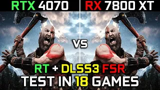 RTX 4070 vs RX 7800 XT | Test in 18 Games | 1440p - 2160p | The Ultimate Comparison! 🔥 | 2023