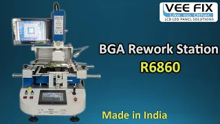 BGA Rework Station R6860 | Made in India | Made by Veefix