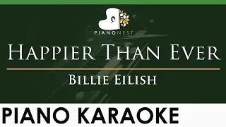 Billie Eilish - Happier Than Ever - LOWER Key (Piano Karaoke Instrumental)