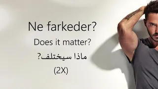 Ne Farkeder - Gökhan Özen - (مترجمة عربي )ماذا سيختلف  - What matters (English subtitle)