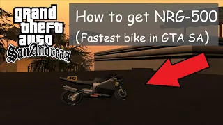 How to get NRG-500 (Fastest bike in GTA SA) in gta san andreas