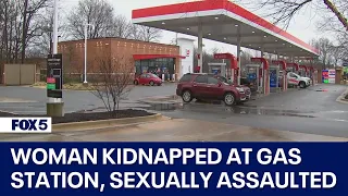 Woman kidnapped at gunpoint from Maryland gas station, sexually assaulted by suspect | FOX 5 DC