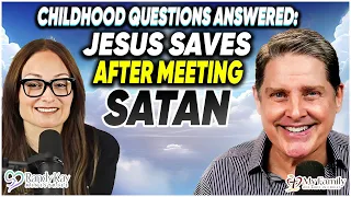 Childhood Questions Answered: Jesus Saves After Meeting Satan