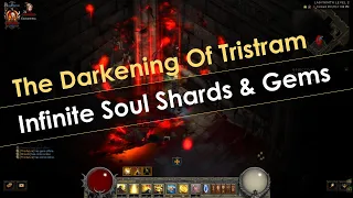 How To Get Infinite Soul Shards & Gems in Season 25 - The Darkening of Tristram Event