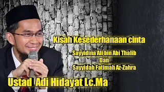 Kisah Kesederhanaan Cinta Ali bin Abi Thalib dan Fatimah Az-Zahra #ahmadstory  #Ceramah #nasehat