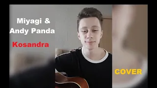 Miyagi & Andy Panda - Kosandra ( Cover )