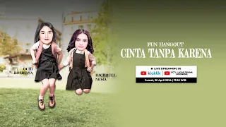 Fun Hangout with cast Cinta Tanpa Karena | Ochi Rosdiana & Rachquel Nesia