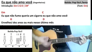 Eu que não amo você / Exemplo 14 / como tocar Pop Rock no Violão