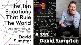 393 David Sumpter: The Ten Equations That Rule the World