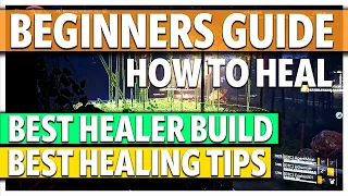 How To Be Good Healer - Beginners Guide - The Division 2 Season 11!