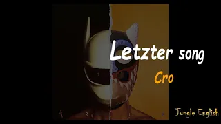 Cro - Letzter song - Sub Español/Alemán