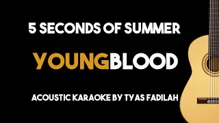 Youngblood - 5 Seconds Of Summer (Acoustic Guitar Karaoke Version)