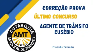Correção Prova Agente de Trânsito - Eusébio pt2