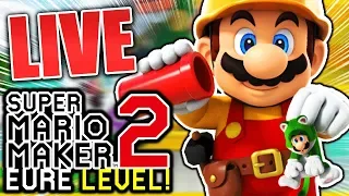EURE Level spielen! - Super Mario Maker 2 Livestream (Aufzeichnung)