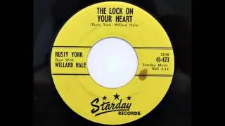 Rusty York & Willard Hale - The Lock On Your Heart (Starday 423) [1959]