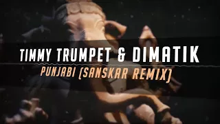 Timmy Trumpet & Dimatik - Punjabi (Sanskar Hardstyle Remix)