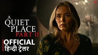 A QUIET PLACE 2 | Official Hindi Trailer | हिन्दी ट्रेलर