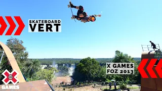 X Games Foz do Iguaçu 2013 Skateboard Vert: X GAMES THROWBACK | World of X Games