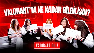 VALORANT Hakkında Ne Kadar Bilgilisin? | VALORANT Quiz