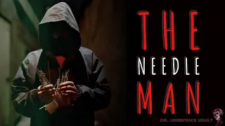 The Needle Man | EPIC NEW CREEPYPASTA MONSTER FIGURE