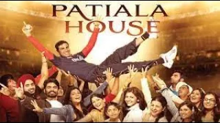 Patiala House Full HD Hindi Movie || Akshay Kumar Anushka Sharma ||