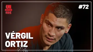 Un Round Más #72 Vergil Ortiz