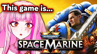 I finished Space Marine 2 and it is...