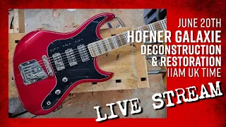 pt 2 Hofner Galaxie Deconstruction & Restoration - Luthiers Live Stream with Ben Crowe