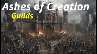 Ashes of Creation: Guilds