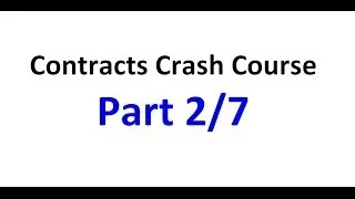 Contracts - Exam Crash Course Part 2/7