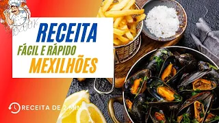 Receita MEXILHÕES, fácil, rápido e economico