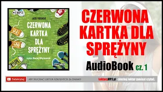 CZERWONA KARTKA DLA SPRĘŻYNY Audiobook MP3 🎧 cz.1 | -  Jacek Podsiadło (lektury szkolne).