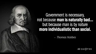 Thomas Hobbes: Are Humans Are Naturally Evil and Selfish?