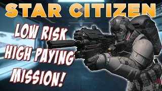 Star Citizen NEWBIE GUIDE On How To MAKE MONEY With Low Risk and HIGH REWARD Missions